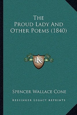 The Proud Lady And Other Poems (1840)