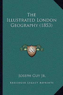 The Illustrated London Geography (1853)