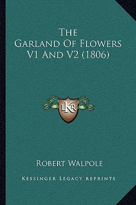 The Garland Of Flowers V1 And V2 (1806)