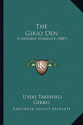 The Gikio Den: A Japanese Romance (1887)