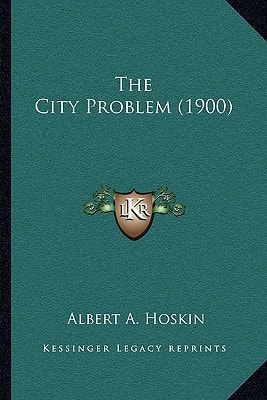 The City Problem (1900)