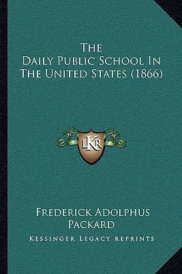 The Daily Public School In The United States (1866)
