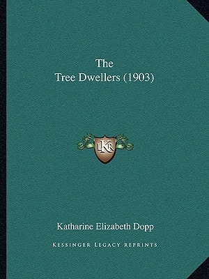 The Tree Dwellers (1903)