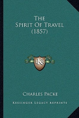 The Spirit Of Travel (1857)