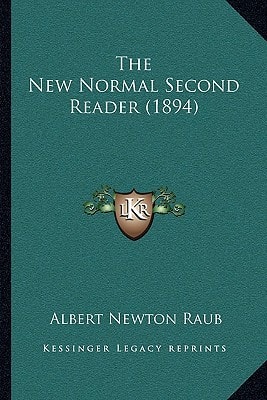 The New Normal Second Reader (1894)