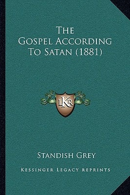 The Gospel According To Satan (1881)