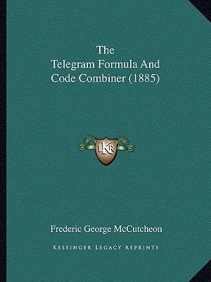 The Telegram Formula And Code Combiner (1885)