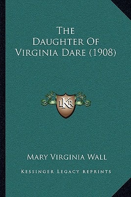 The Daughter Of Virginia Dare (1908)