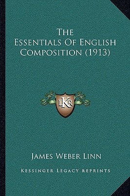 The Essentials Of English Composition (1913)