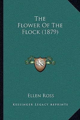 The Flower Of The Flock (1879)