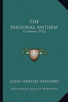 The National Anthem: A Drama (1922)