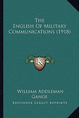 The English Of Military Communications (1918)