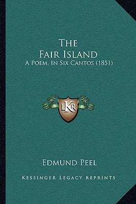 The Fair Island: A Poem, In Six Cantos (1851)