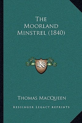 The Moorland Minstrel (1840)