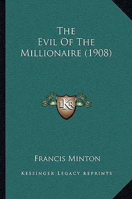 The Evil Of The Millionaire (1908)