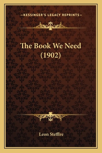 The Book We Need (1902)
