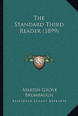 The Standard Third Reader (1899)