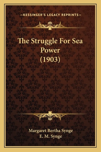 The Struggle For Sea Power (1903)
