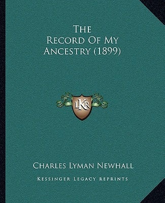 The Record Of My Ancestry (1899)