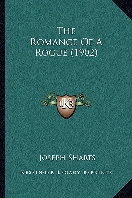 The Romance Of A Rogue (1902)