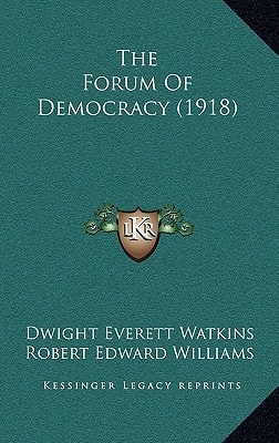 The Forum Of Democracy (1918)