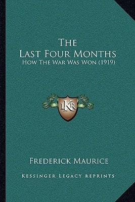 The Last Four Months: How the War Was Won (1919)