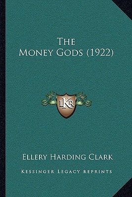 The Money Gods (1922)