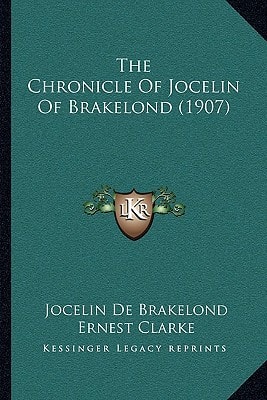 The Chronicle Of Jocelin Of Brakelond (1907)