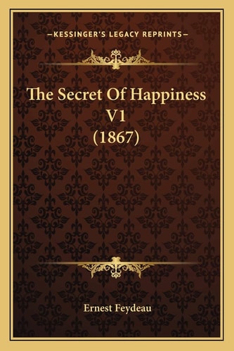 The Secret Of Happiness V1 (1867)