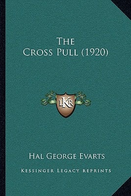 The Cross Pull (1920)