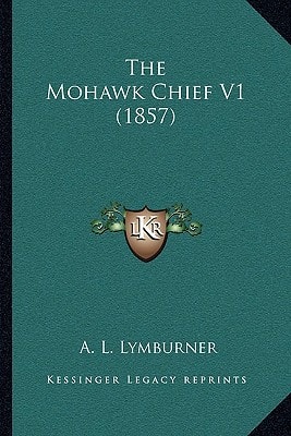 The Mohawk Chief V1 (1857)