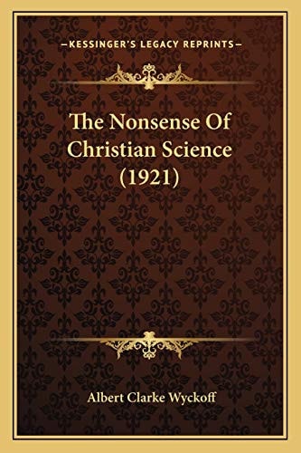 The Nonsense Of Christian Science (1921)