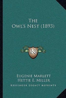 The Owl's Nest (1893)