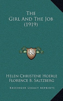 The Girl And The Job (1919)