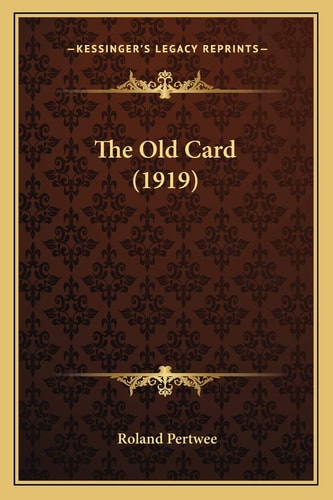 The Old Card (1919)