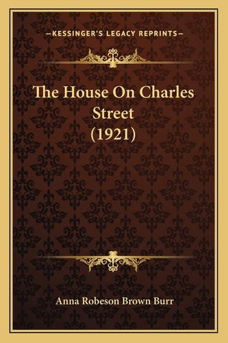 The House On Charles Street (1921)