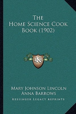The Home Science Cook Book (1902)