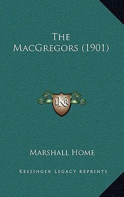 The MacGregors (1901)