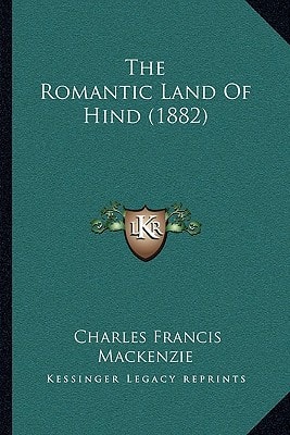 The Romantic Land Of Hind (1882)