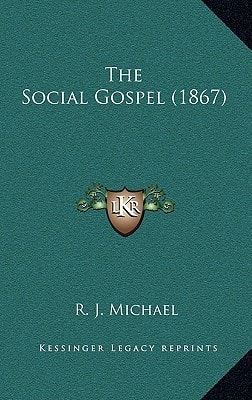 The Social Gospel (1867)