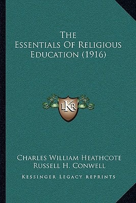 The Essentials Of Religious Education (1916)