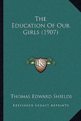The Education Of Our Girls (1907)