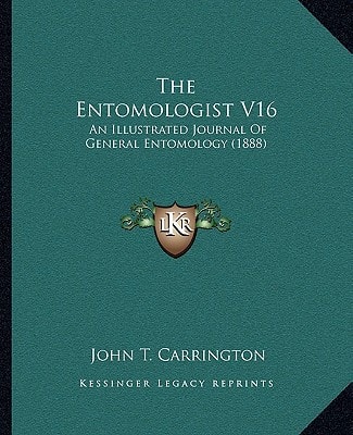 The Entomologist V16: An Illustrated Journal Of General Entomology (1888)
