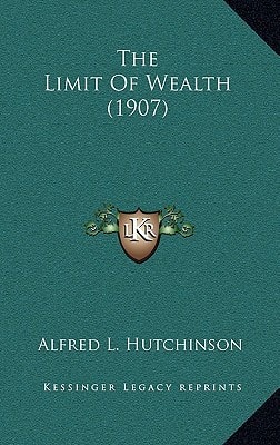 The Limit Of Wealth (1907)