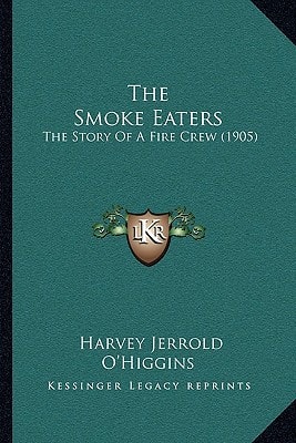 The Smoke Eaters: The Story Of A Fire Crew (1905)