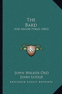 The Bard: And Minor Poems (1842)