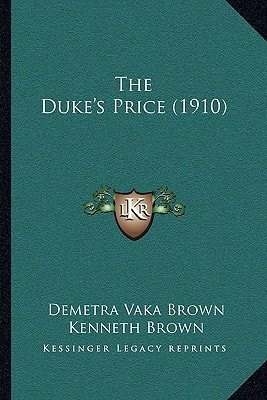 The Duke's Price (1910)
