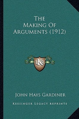 The Making Of Arguments (1912)