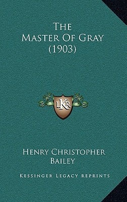 The Master Of Gray (1903)