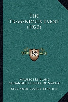 The Tremendous Event (1922)